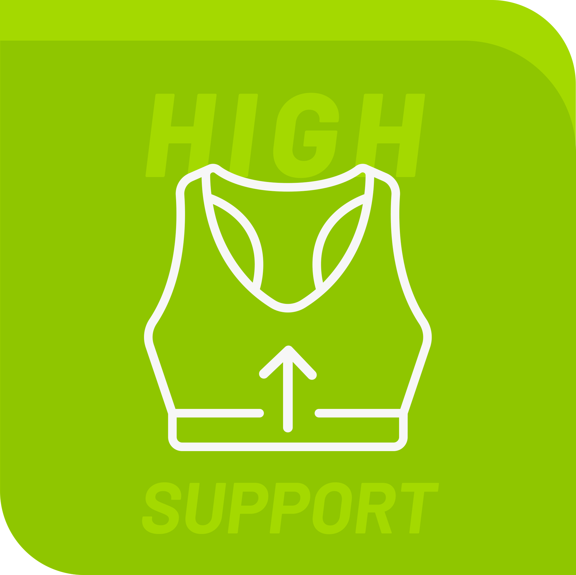 high support